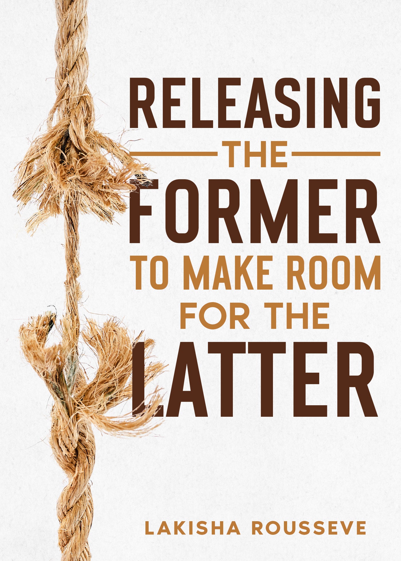 Releasing the Former to Make Room for the Latter E-Book