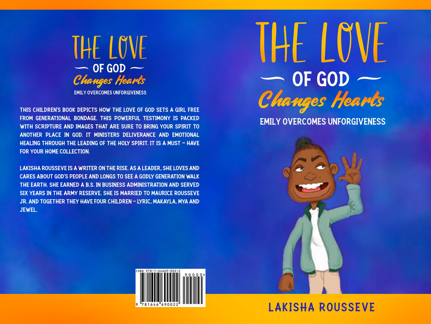 The Love of God Changes Hearts: Emily Overcomes Unforgiveness
