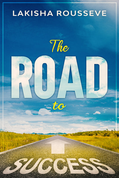 The Road to Success E-Book